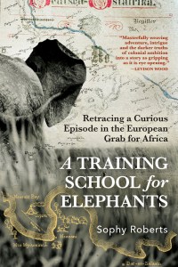 A Training School for Elephants, by 
Sophy Roberts