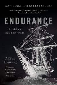 Endurance: Shackleton's Incredible Voyage, by Alfred Lansing