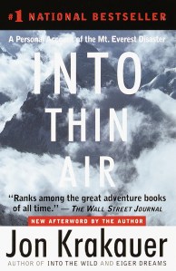Into Thin Air: A Personal Account of the Mt. Everest Disaster, by Jon Krakauer