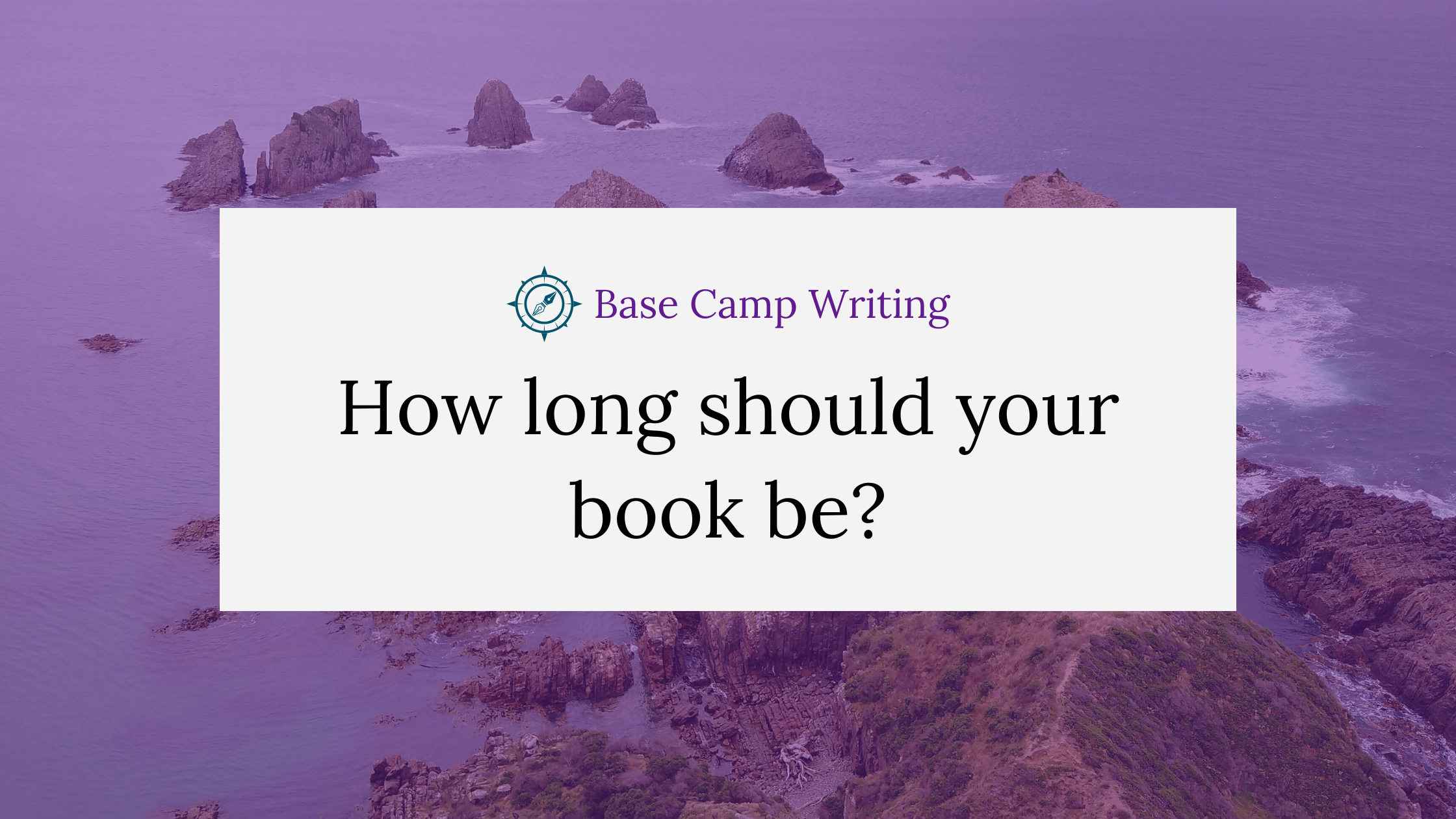 How long should your book be? A word count guide for travel and adventure&nbsp;writers