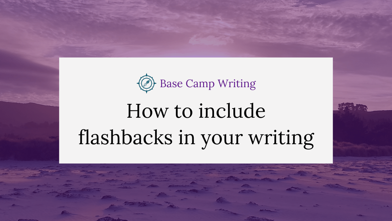 How to include flashbacks in your writing