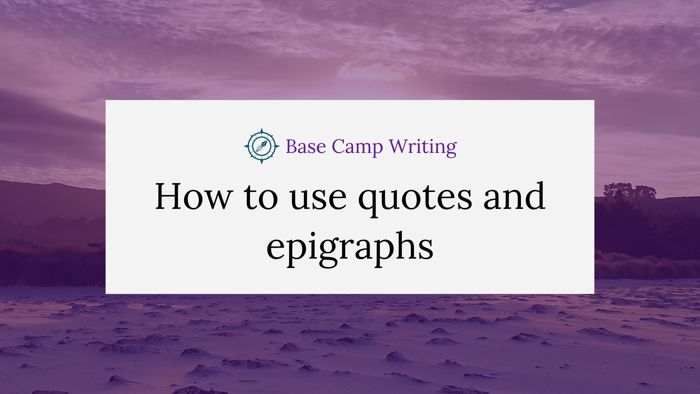 How to use quotes and&nbsp;epigraphs