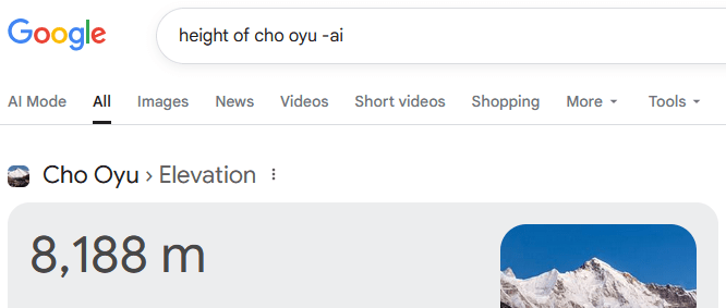 Google search of “height of Cho Oyu -ai.” The “-ai” bit cuts out the AI slop results.