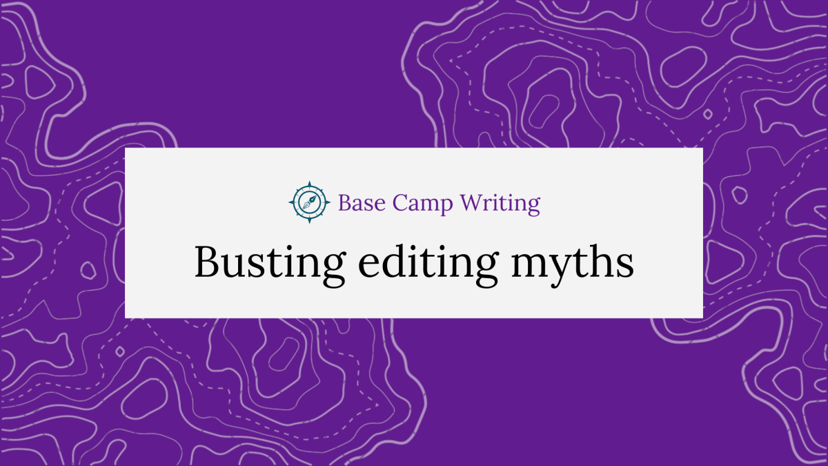 Busting myths that travel & adventure writers have about&nbsp;editing